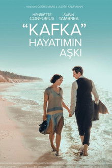 Kafka: Hayatımın Aşkı