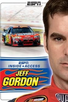 ESPN Inside Access: Jeff Gordon movie poster