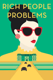 Poster do filme Rich People Problems
