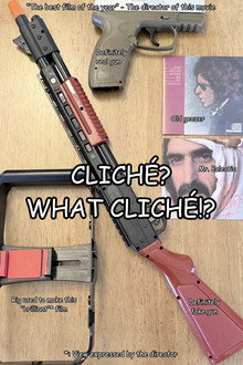 Cliché? What Cliché!?