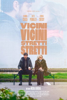 Vicini Vicini, Stretti Stretti