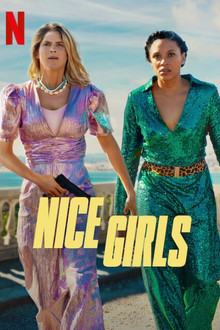 Những Cô Gái Dũng Cảm – Nice Girls (2024)