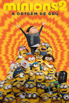 Minions 2: A Origem de Gru