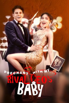 Pregnant With My Rival CEO's Baby