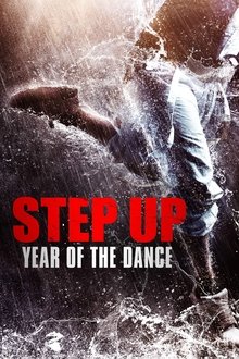 Step Up: Year of the Dance Step Up: Year of the Dance