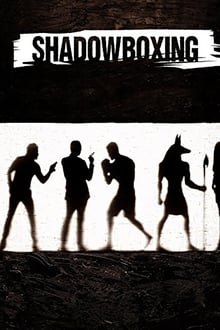 Poster do filme Shadowboxing