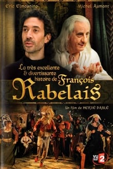 Poster do filme La très excellente et divertissante histoire de François Rabelais