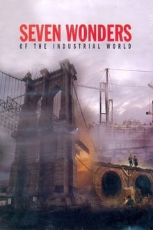 Poster da série Seven Wonders of the Industrial World