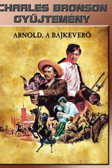 Arnold, a bajkeverő