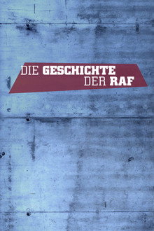 Die Geschichte der RAF