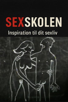 Sexskolen - inspiration til dit sexliv