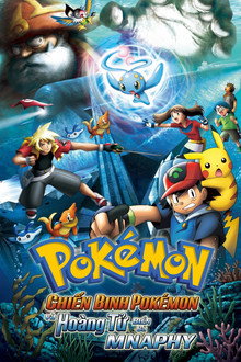 Pokémon: Pokémon Ranger Và Hoàng Tử Biển Cả Manaphy