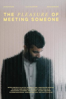 The Pleasure of Meeting Someone