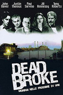 Dead Broke