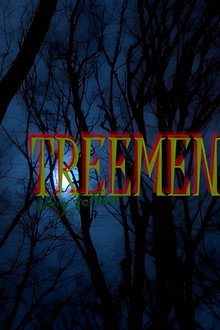 TREEMEN: They Follow