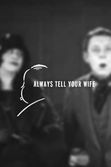 Poster do filme Always Tell Your Wife