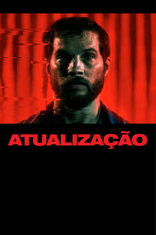 Poster do filme Upgrade: Atualização