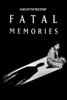 Fatal Memories movie poster