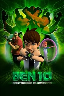 Imagem Ben 10: Destruição Alienígena 2012