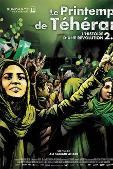 Le Printemps de Téhéran - l'histoire d'une révolution 2.0