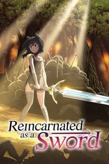 Reincarnated as a Sword tv show poster