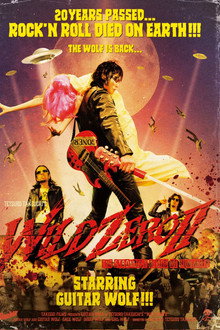 Wild Zero 2 : The Strongest Blood of Humanity