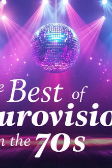 The Best of Eurovision in the 70s