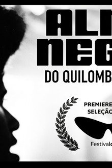 Alma Negra, do Quilombo ao Baile