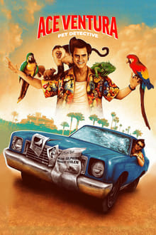 Ace Ventura: Pet Detective movie poster