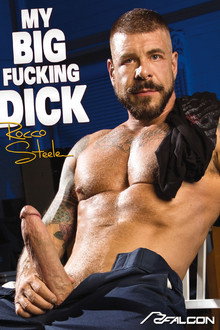 My Big Fucking Dick: Rocco Steele