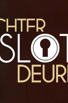 Achter Gesloten Deuren