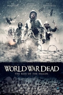Poster do filme World War Dead: Rise of the Fallen