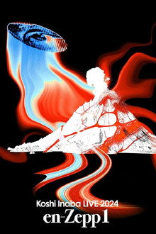 Koshi Inaba LIVE 2024 〜en-Zepp 1〜
