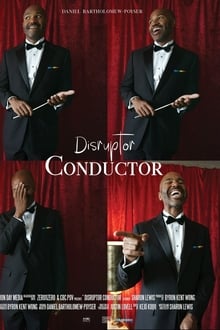 Poster do filme Disruptor Conductor