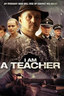 Poster do filme I Am a Teacher