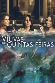 Poster da série As Viúvas das Quintas-Feiras