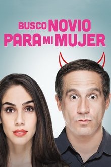 Poster do filme Busco novio para mi mujer