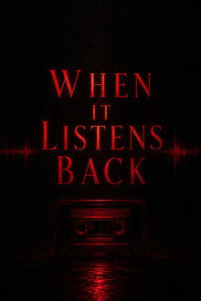 When It Listens Back