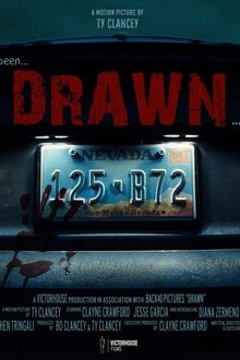 Drawn