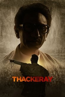 Thackeray (Balasaheb Thackeray ) (2019)