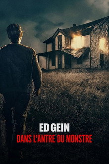 Ed Gein : dans l'antre du monstre