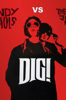 Dig!