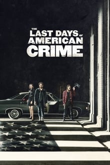 Poster do filme The Last Days of American Crime