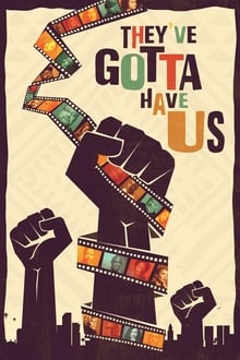 Poster da série Black Hollywood: 'They've Gotta Have Us'