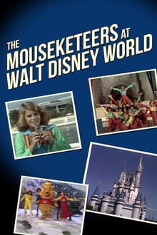 The Mouseketeers at Walt Disney World movie poster