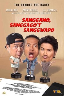Sanggano, Sanggago't Sanggwapo