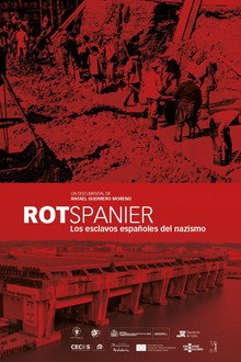 Rotspanier. Los esclavos españoles del nazismo