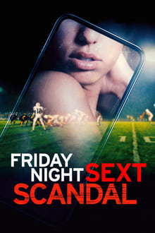Poster do filme Friday Night Sext Scandal