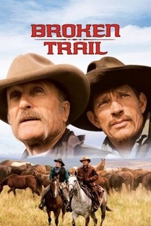 Broken Trail (2006) tv show poster