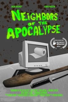 Poster do filme Neighbors of the Apocalypse